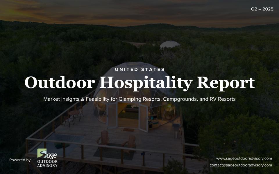 2025 USA Glamping Market Report – Free Download - Outdoor Hospitality Report - Glamping Data - Sage Outdoor Advisory