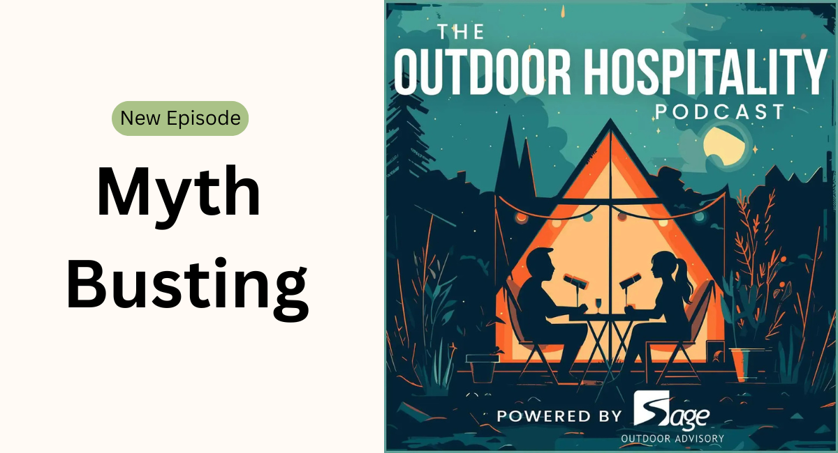 The Outdoor Hospitality New Episode - Myth Busting